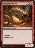 Reckless Wurm Reckless Wurm