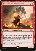 Planebound Accomplice Planebound Accomplice