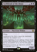 Archfiend of the Dross Archfiend of the Dross
