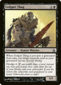 Golgari Thug Golgari Thug