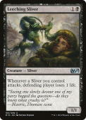 Leeching Sliver Leeching Sliver