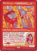 Reckless Fireweaver Reckless Fireweaver