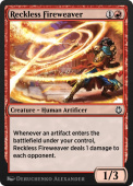 Reckless Fireweaver Reckless Fireweaver