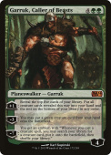 Garruk, Caller of Beasts Garruk, Caller of Beasts