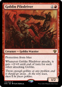 Goblin Piledriver Goblin Piledriver