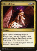 Slave of Bolas Slave of Bolas