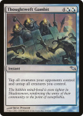 Thoughtweft Gambit Thoughtweft Gambit
