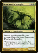 Woodwraith Strangler Woodwraith Strangler
