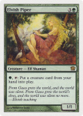 Elvish Piper Elvish Piper