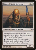 Sighted-Caste Sorcerer Sighted-Caste Sorcerer
