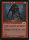 Monstrous Hound Monstrous Hound