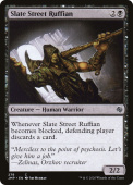 Slate Street Ruffian Slate Street Ruffian