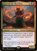 Kaervek the Merciless Kaervek the Merciless