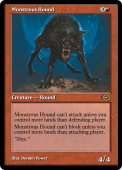 Monstrous Hound Monstrous Hound
