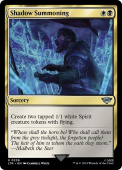 Shadow Summoning Shadow Summoning