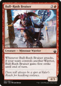 Bull-Rush Bruiser Bull-Rush Bruiser