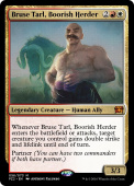 Bruse Tarl, Boorish Herder Bruse Tarl, Boorish Herder
