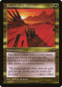 Squandered Resources Squandered Resources