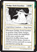 Fludge, Gunk Guardian Fludge, Gunk Guardian