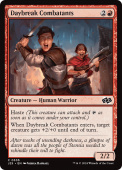 Daybreak Combatants Daybreak Combatants